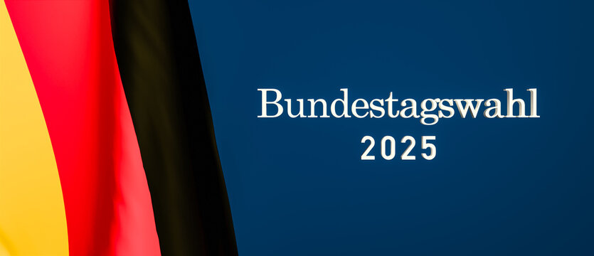 Bundestagswahl 2025 (federal election Germany), German flag on the left. Politics and government, decission, choice, democracy, Europe, vote. 3D illustration
