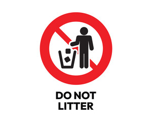 Do Not Litter Sign with Clear Prohibition Symbol, Essential for Environmental Responsibility and Public Cleanliness, High-Quality Vector Stock Image
