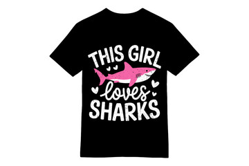 This Girl Loves Sharks - Pink Shark Affection T-Shirt