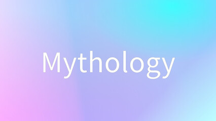 Mythology のグラデーション背景イラスト