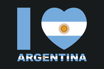I love Argentina Word with heart shape, Flag of Argentina national country symbol illustration Vector, Rectangle Argentina flag illustration, Flat vector illustration
