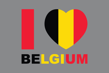 I love Belgium Word with heart shape, Flag of Belgium national country symbol illustration Vector, Rectangle Belgium flag illustration, Flat vector illustration
