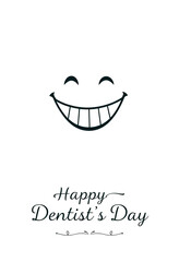 Obraz premium On a white background, a silhouette of a smiling face and the inscription Happy Dentist Day. Minimalism