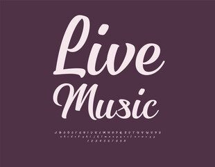 Vector Stylish logotype Live Music. Beautiful Cursive Font. Elegant Calligraphic Alphabet Letters and Numbers set.