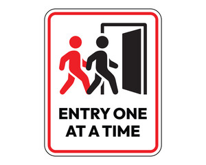 Entry One at a Time Sign, Essential for Safety and Flow Control, High-Quality Vector Stock Image