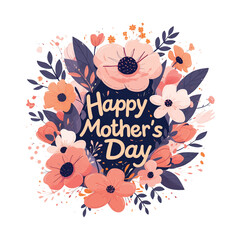 Naklejka premium A colorful flowery design with the words Happy Mother's Day written in cursive. The design is meant to convey a sense of warmth and love for mothers on this special day