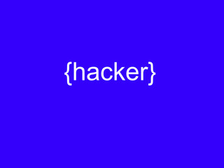Hacker