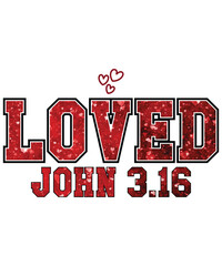 Loved John 3.16, Retro Valentine PNG, Coquette Valentine Designs, Love You Cherry Much, Christian Valentine PNG, Pink Coquette Aesthetic, XOXO Valentine PNG, Shirt Print Template