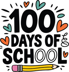 100 Days of School t-shirt design - Typography, silhouette, Fun, Educational, Kids, Celebration, and Milestone Graphics.