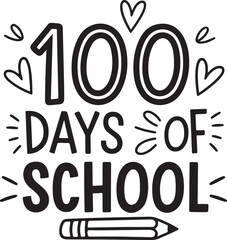 100 Days of School t-shirt design - Typography, silhouette, Fun, Educational, Kids, Celebration, and Milestone Graphics.