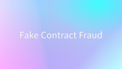 Fake Contract Fraud のグラデーション背景イラスト