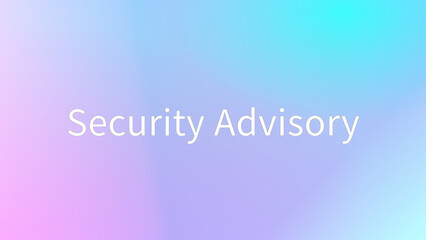 Security Advisory のグラデーション背景イラスト