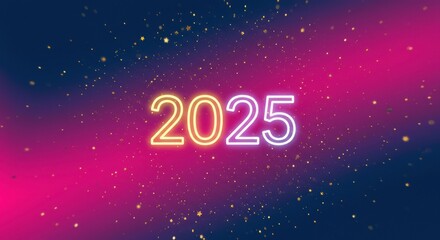 Neon 2025: A vibrant and futuristic design featuring the year 2025 in bold neon lighting against a dynamic gradient background.