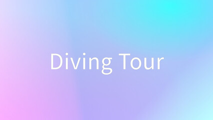 Diving Tour のグラデーション背景イラスト