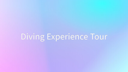 Diving Experience Tour のグラデーション背景イラスト