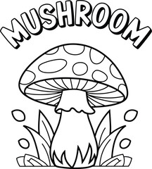 Mushrooms. For coloring book pages. Outline drawing - Mushroom coloring book or page for kids. Cute Fungus black and white vector illustration