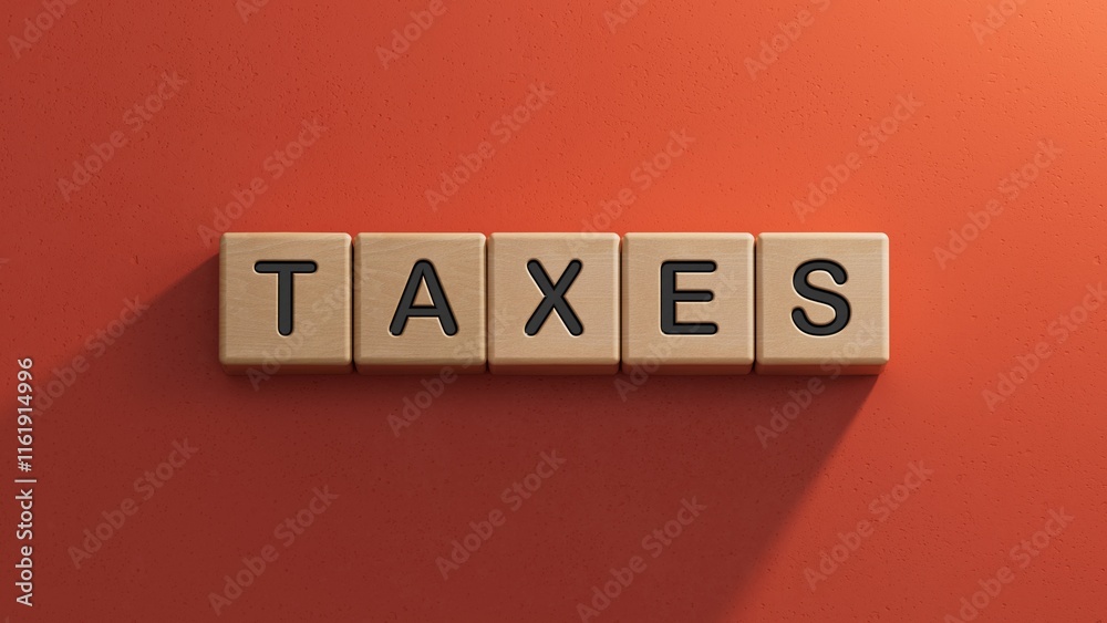 Fototapete wooden cube block with taxes business word.close up of wooden elements,business concept.3d rendering