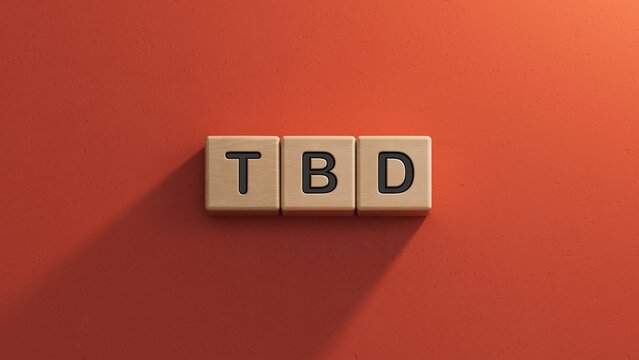 Businesswoman made word tbd with wood building blocks.close up of wooden elements,Business Concept.3D rendering on red background.