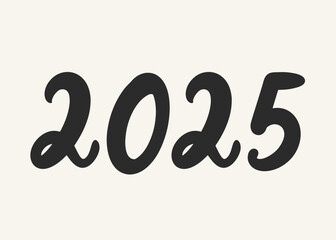 New Year 2025 Hand Lettering Banner Vector Numbers