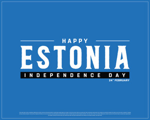 ESTONIA Independence Day vector design on a blue background with brush flag, Typographic Design of ESTONIA National Day, ESTONIA flag typography, Estonia brush flag