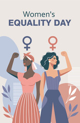 Equality day. Feminism day. Vector banner different women with flowers and protest gesture stand together, fight for gender equality and empowerment. Suitable for feminism projects, website, social me