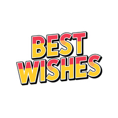 Best whishes lettering vector illustration