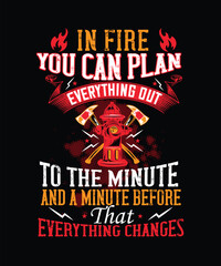 Obraz premium In fire you can plan 