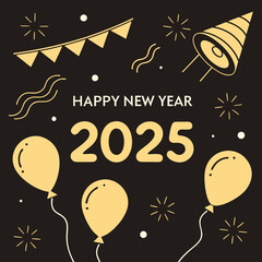 Gold Happy New Year 2025 message balloons on a black background with decoration party. symbolizes the start of the new year.