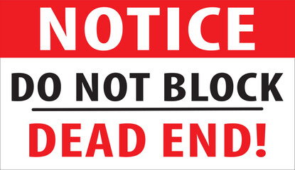 Do not block dead end sign.eps