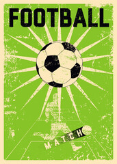 Obraz premium Football Match typographical vintage grunge style poster design with player silhouette and ball. Retro vector illustration.