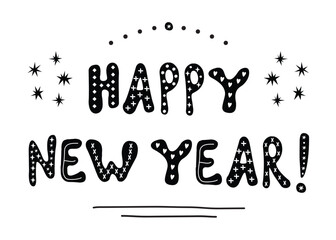 Black ink abstract isolated hand written Happy New Year message, with creative signs texture with stars design element poster on white background
