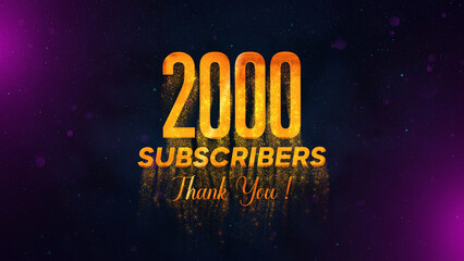 2000 Subscribers Thank You with golden text, falling particles, and stars, against a dark, hazy background with blue and purple hues.