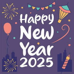 Happy New Year 2025 Vector Illustration, Celebrate with Stylish Designs