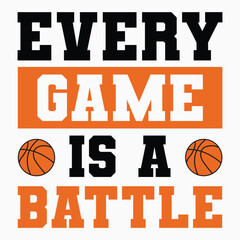 Every game is a battle svg retro t shirt design vector sublimation