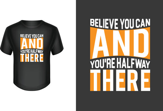  Motivational t-shirt design, Design for black t-shirt.