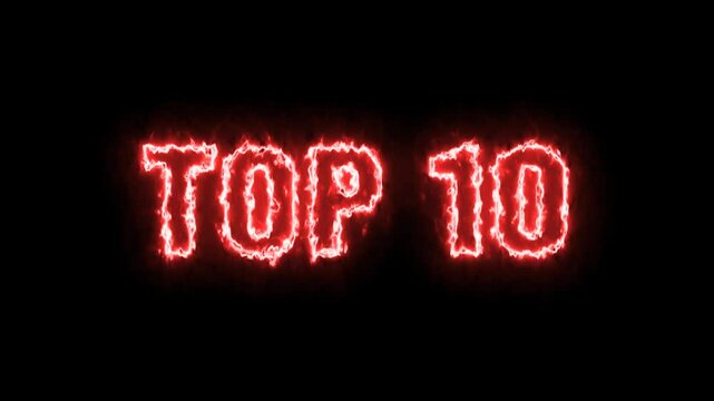 TOP 10 text Animation, Transparent Background, review, rating, animation, Red, Fire