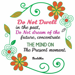 Buddha Quote on Present Moment - Colorful Typography Greeting, Art & Illustration