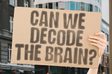 "Can we decode the brain?" delves into neural mysteries and the decoding of human thoughts. Neuroscience. Cognition. Mind. Thoughts. Complexity. Intelligence. Understanding
