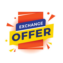 Exchange offer offer banner label or tag. Advertising discounts sign vector illustration.