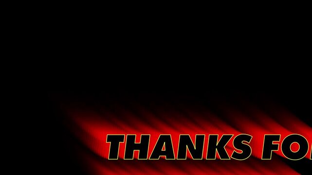 thanks for watching text animation for video content closing