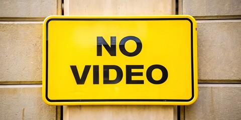 Fototapeta premium No Video Recording Allowed Yellow Rectangle Sign - Stock Photo