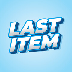 Last item. Text effect in bold font with bold colors for digital or print ads