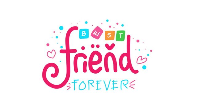 Best Friend Forever Animated Typography Footage