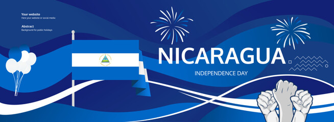 Nicaragua Independence Day greeting banner. September 15th is celebrated as Nicaraguan National Day annually. Modern template with flag and raised fist. Nicaragua Day illustration concept.