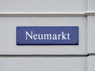 Neumarkt street sign in Dresden, Germany. Location name of the square in the inner city. Travel...