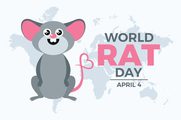 World Rat Day poster vector illustration. Cute smiling rat cartoon character. Cheerful happy mouse icon vector. Template for background, banner, card. April 4. Important day