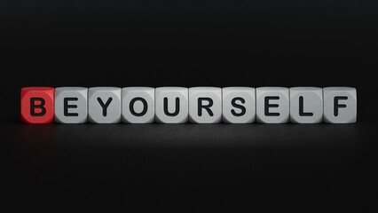 wooden cube with Be yourself lettering. Top view.close up of wooden elements,Business Concept.3D rendering on black background.