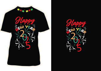 Happy New Year 2025 T-shirt Design