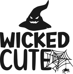 Wicked Cute Svg,Halloween,Ghost,Spooky Season,witch, Halloween Funny,t shirt