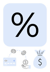 Percentage sign above credit card, coins, hand, and money bag icons. Ideal for finance, banking savings investments loans interest rates budgeting. Line metaphor. Line metaphor. Simple line icons